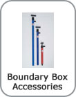 boundary box accessories